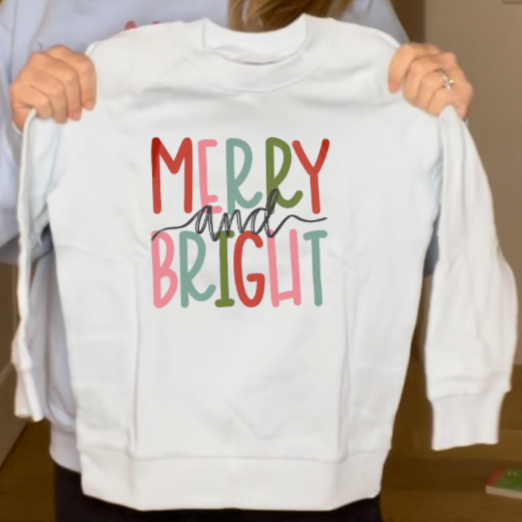 Merry & Bright Sweathirt (multiple colors, preorder)